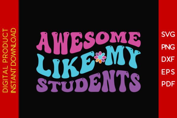 Awesome Teacher SVG for Crafts and Graphics