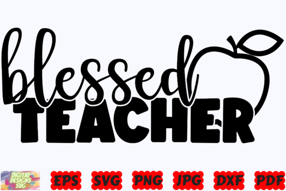Blessed Teacher SVG: Premium Graphics for Crafts
