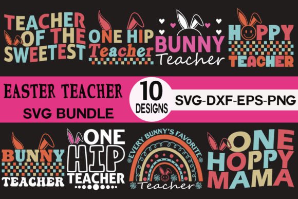Easter Teacher SVG: Fresh Graphics for Crafts
