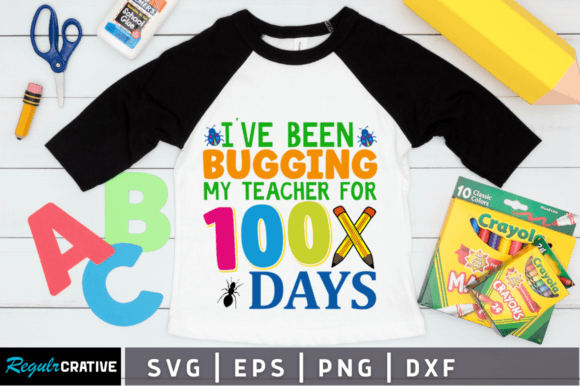 I Ve Been Bugging My Teacher Svg: Graphics & Crafts
