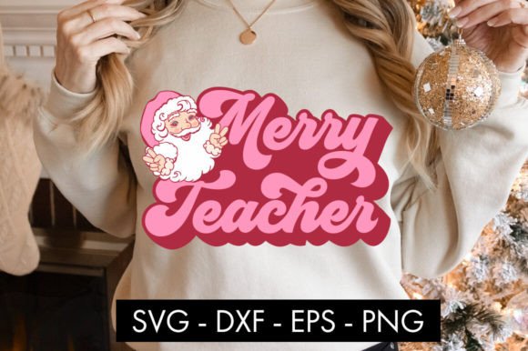 Merry Teacher SVG: Fun Graphics for Crafts