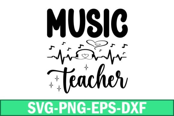 Music Teacher Svg: Fresh Graphics for Crafts