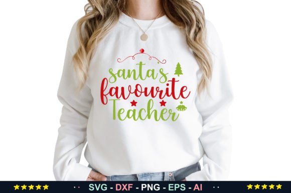 Santas Favourite Teacher Svg: Premium Graphics for Crafts