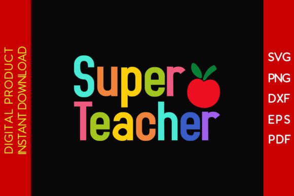 Super Teacher SVG: Graphics for Crafts