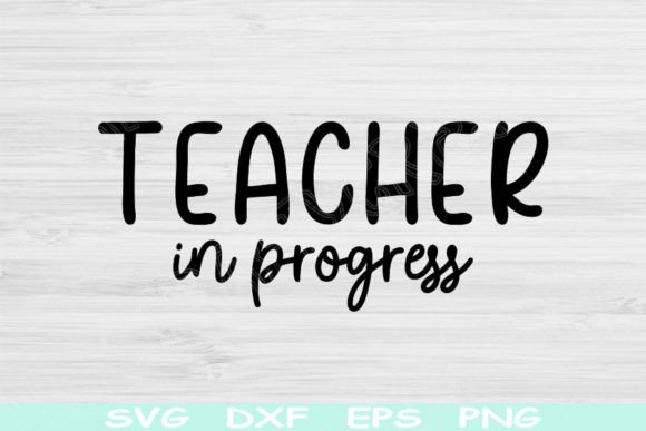 Teacher SVG in Progress: Graphics for Crafts